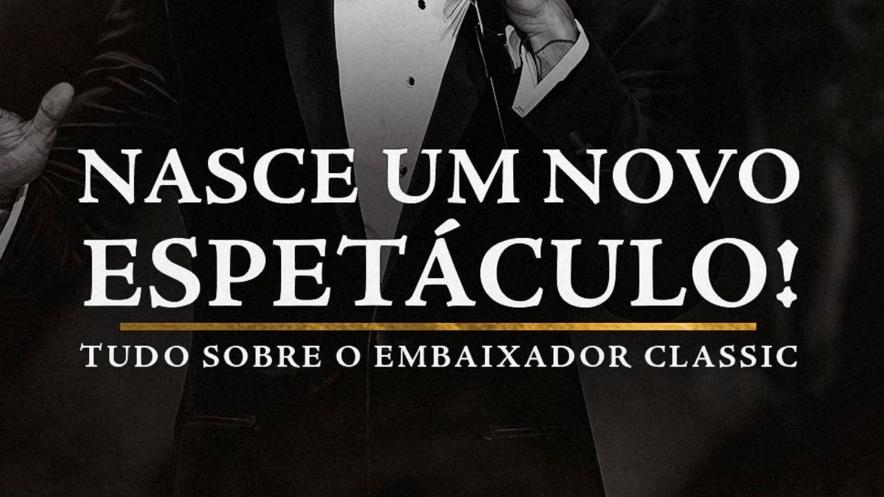 Imagem JPG, Vendas abertas para o espetáculo “O EMBAIXADOR CLASSIC” em São José do Rio Preto